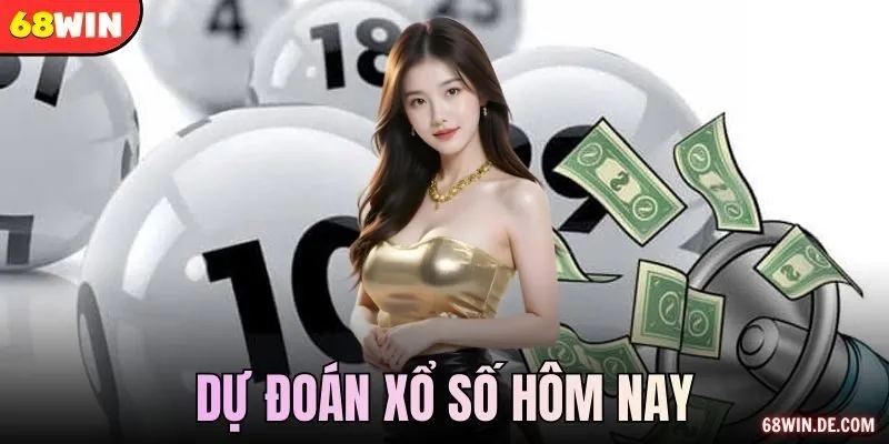 Dự đoán xổ số hôm nay