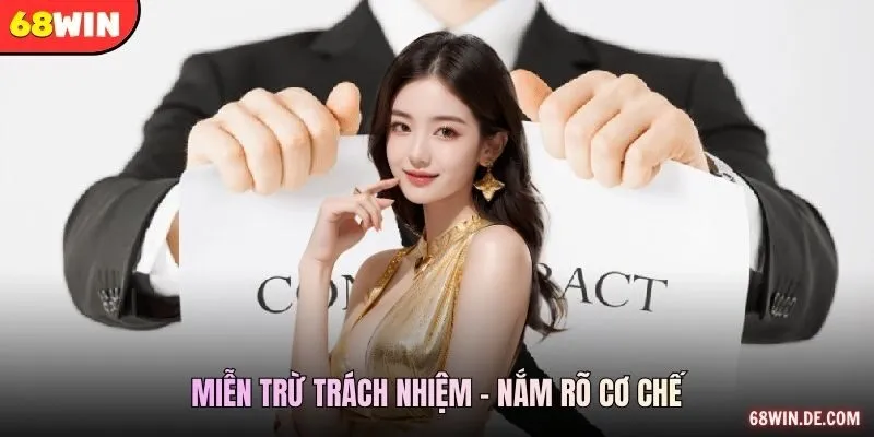 Miễn trừ trách nhiệm - Nắm rõ cơ chế